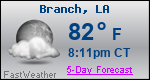 Weather Forecast for Branch, LA