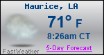 Weather Forecast for Maurice, LA