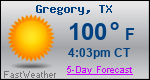 Weather Forecast for Gregory, TX