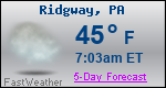Weather Forecast for Ridgway, PA