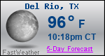 Weather Forecast for Del Rio, TX