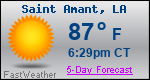 Weather Forecast for Saint Amant, LA