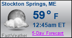 Weather Forecast for Stockton Springs, ME