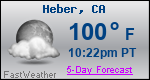 Weather Forecast for Heber, CA