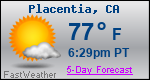 Weather Forecast for Placentia, CA