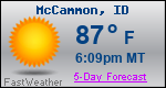 Weather Forecast for McCammon, ID
