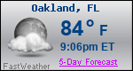 Weather Forecast for Oakland, FL