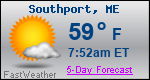 Weather Forecast for Southport, ME