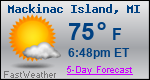 Weather Forecast for Mackinac Island, MI