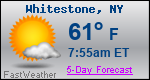Weather Forecast for Whitestone, NY