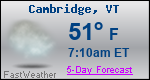 Weather Forecast for Cambridge, VT