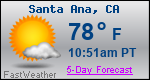 Weather Forecast for Santa Ana, CA