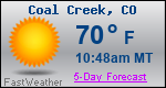 Weather Forecast for Coal Creek, CO