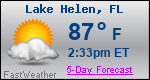 Weather Forecast for Lake Helen, FL