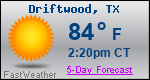 Weather Forecast for Driftwood, TX