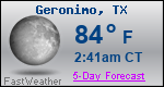 Weather Forecast for Geronimo, TX