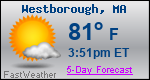 Weather Forecast for Westborough, MA