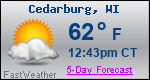 Weather Forecast for Cedarburg, WI