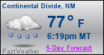 Weather Forecast for Continental Divide, NM