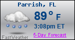 Weather Forecast for Parrish, FL