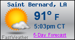 Weather Forecast for Saint Bernard, LA
