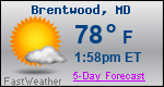 Weather Forecast for Brentwood, MD