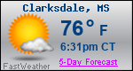 Weather Forecast for Clarksdale, MS