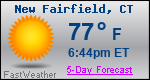 Weather Forecast for New Fairfield, CT