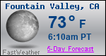 Weather Forecast for Fountain Valley, CA