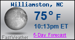 Weather Forecast for Williamston, NC