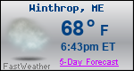 Weather Forecast for Winthrop, ME