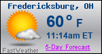 Weather Forecast for Fredericksburg, OH