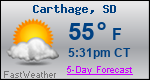 Weather Forecast for Carthage, SD
