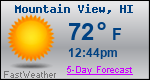 Weather Forecast for Mountain View, HI