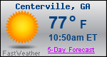 Weather Forecast for Centerville, GA