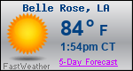Weather Forecast for Belle Rose, LA
