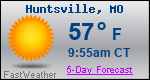 Weather Forecast for Huntsville, MO