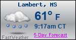 Weather Forecast for Lambert, MS