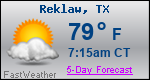 Weather Forecast for Reklaw, TX