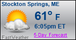 Weather Forecast for Stockton Springs, ME