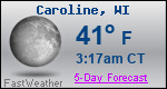 Weather Forecast for Caroline, WI