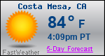 Weather Forecast for Costa Mesa, CA