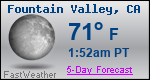 Weather Forecast for Fountain Valley, CA