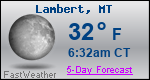 Weather Forecast for Lambert, MT