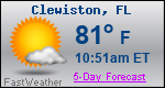 Weather Forecast for Clewiston, FL