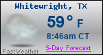 Weather Forecast for Whitewright, TX