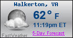 Weather Forecast for Walkerton, VA