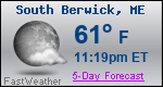 Weather Forecast for South Berwick, ME