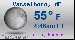 Weather Forecast for Vassalboro, ME