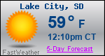 Weather Forecast for Lake City, SD